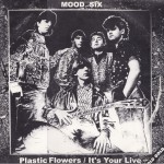 MoodSix-PlasticFlowers-ItsYourLive12