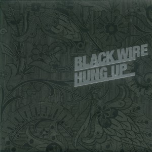 BlackWire-Hungup7