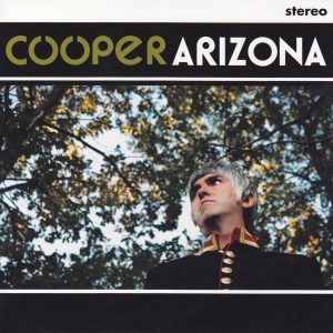 COOPER - “Arizona” SINGLE 7” (Elefant, 2012)