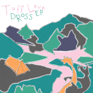 TuffLove-Dross10-web