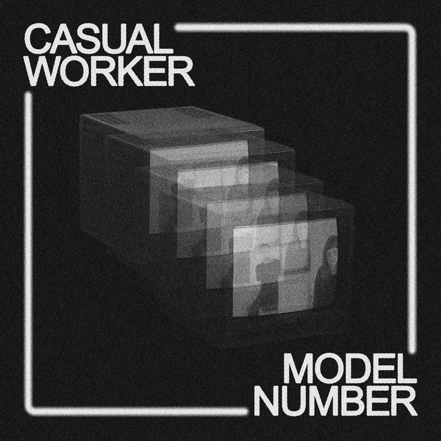 CASUAL WORKER – “Model number / Mousetrap” MINI-CD (Last Night From Glasgow, 2023)
